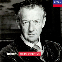 Britten: Owen Wingrave; 6 Hölderlin Fragments; The Poet's Echo