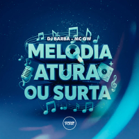 Melodia Atura Ou Surta (Single)