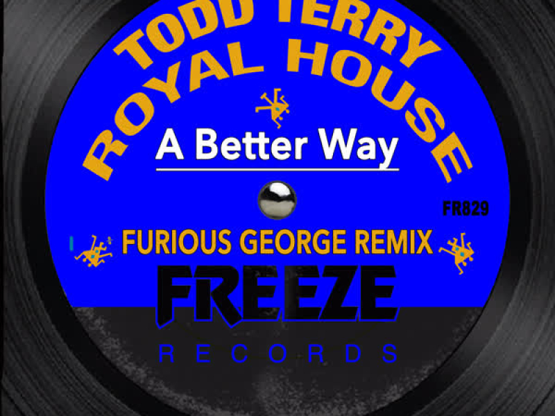 A Better Way (Furious George Remix) (EP)