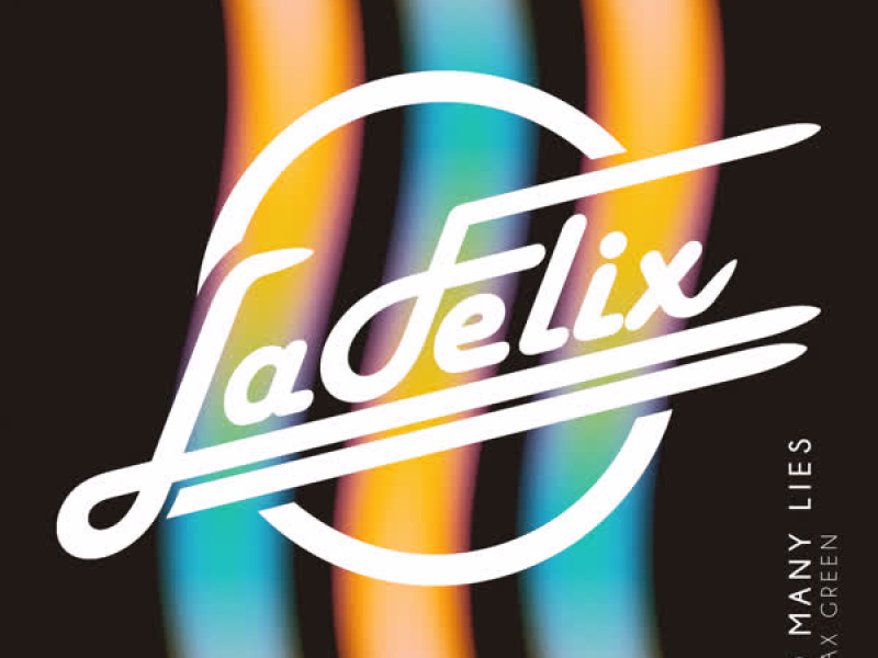 Too Many Lies (Single)