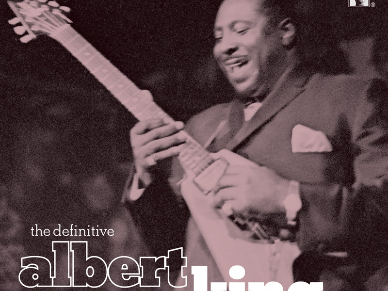 The Definitive Albert King