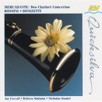 Mercadante: 2 Clarinet Concertos; Rossini; Donizetti