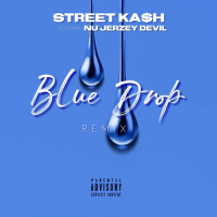 Blue Drop (Remix) [feat. Nu Jerzey Devil] (Single)