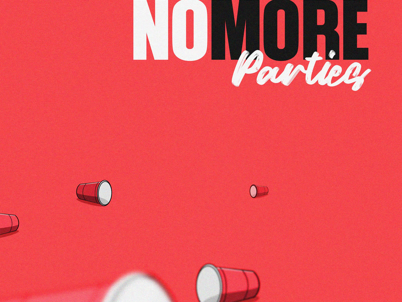 No More Parties (Single)