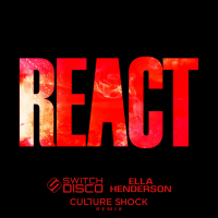 REACT (Culture Shock Remix) (Single)