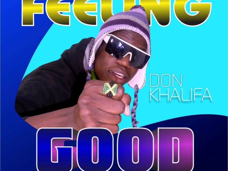 Feeling Good (Feeling Good - Don Khalifa) (Single)