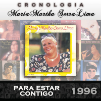 María Martha Serra Lima Cronologiá - Para Estar Contigo (1996)