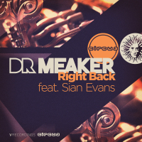 Right Back (feat. Sian Evans) [Remixes] (EP)