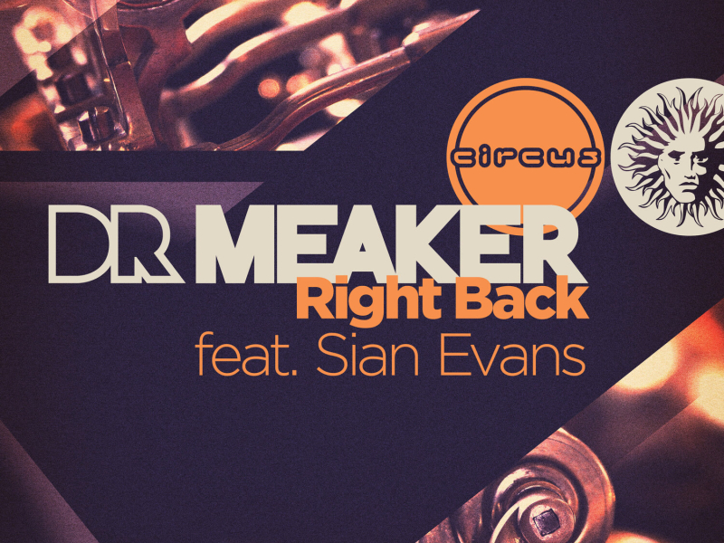 Right Back (feat. Sian Evans) [Remixes] (EP)