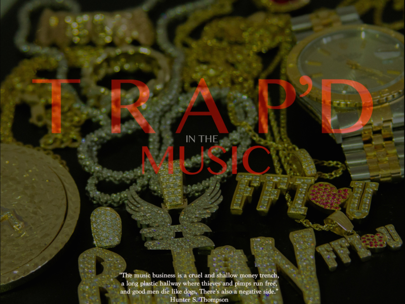 Trap'd in the Music