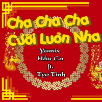 Cha Cha Cha Cưới Luôn Nha (Single)