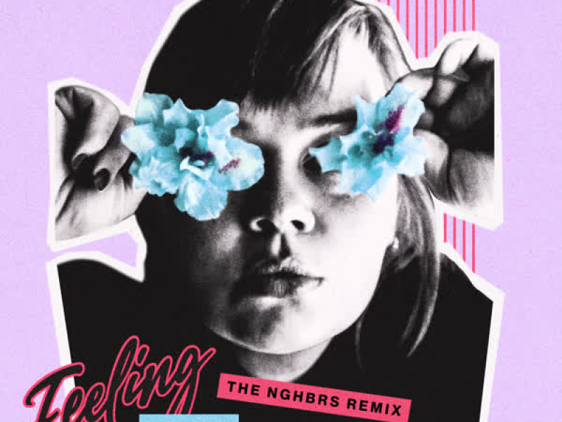 Feeling Fine (The NGHBRS Remix) (Single)