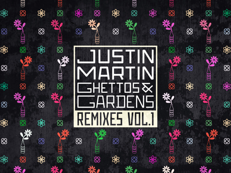 Ghettos & Gardens Remixes, Vol. 1