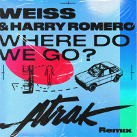 Where Do We Go? (A-Trak Remix) (Single)