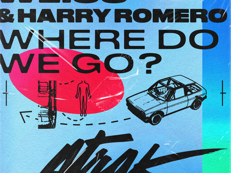 Where Do We Go? (A-Trak Remix) (Single)