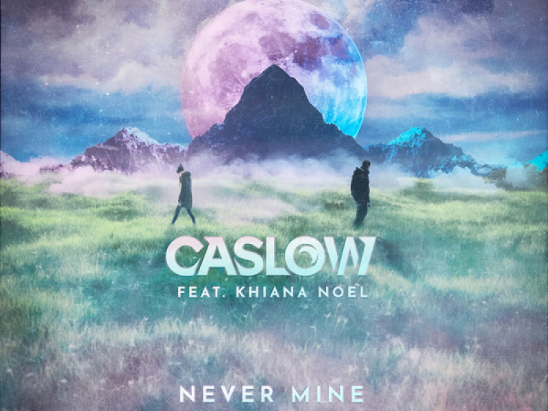 Never Mine (Single)