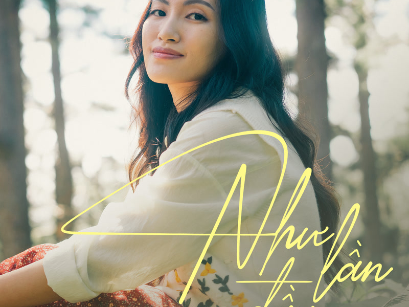 Như Lần Đầu (EP)