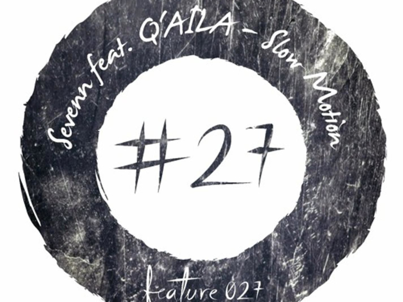 Slow Motion (feat. Q'aila) (Single)