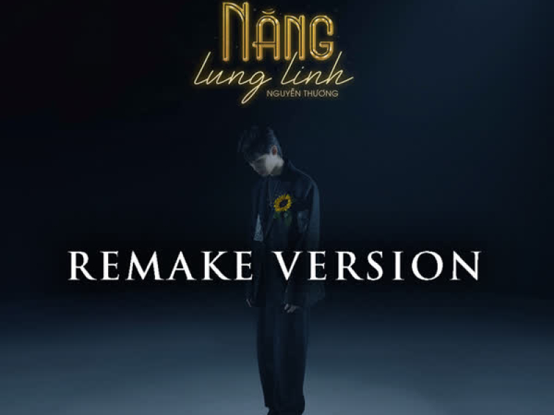 Nắng Lung Linh (Remake) (Single)