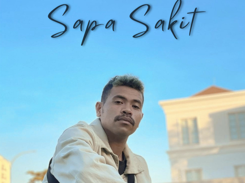 Sapa Sakit (Single)
