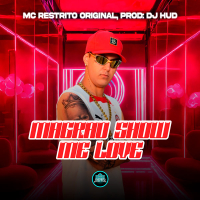 Magrão Show Me Love (Single)