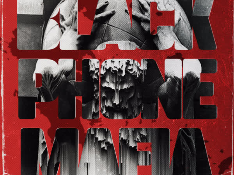 BLACK PHONE MAFIA (Single)