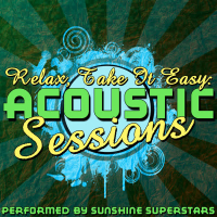 Relax, Take It Easy: Acoustic Sessions