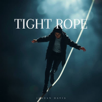 TIGHT ROPE (Single)