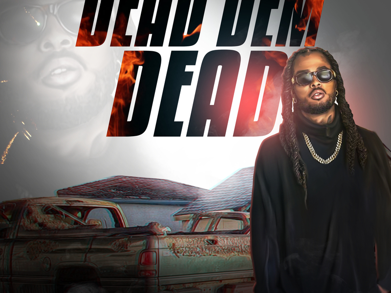 Dead Dem Dead (Single)