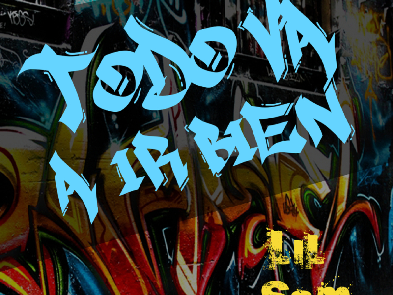 Todo Va a Ir Bien (Single)