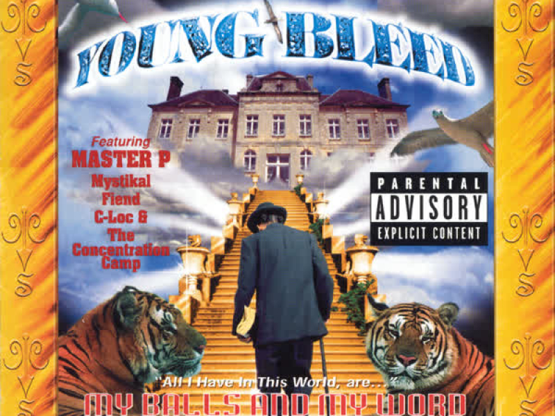 My Balls And My Word (Explicit)