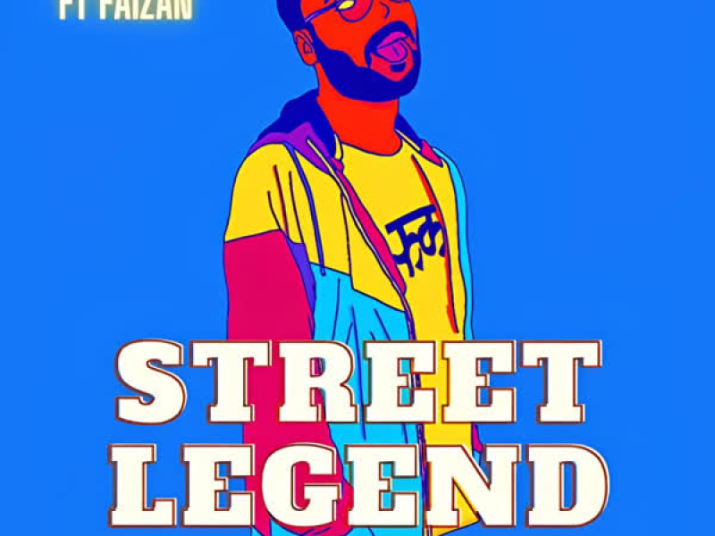Street Legend (Single)