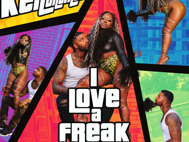 I Love A Freak (Single)