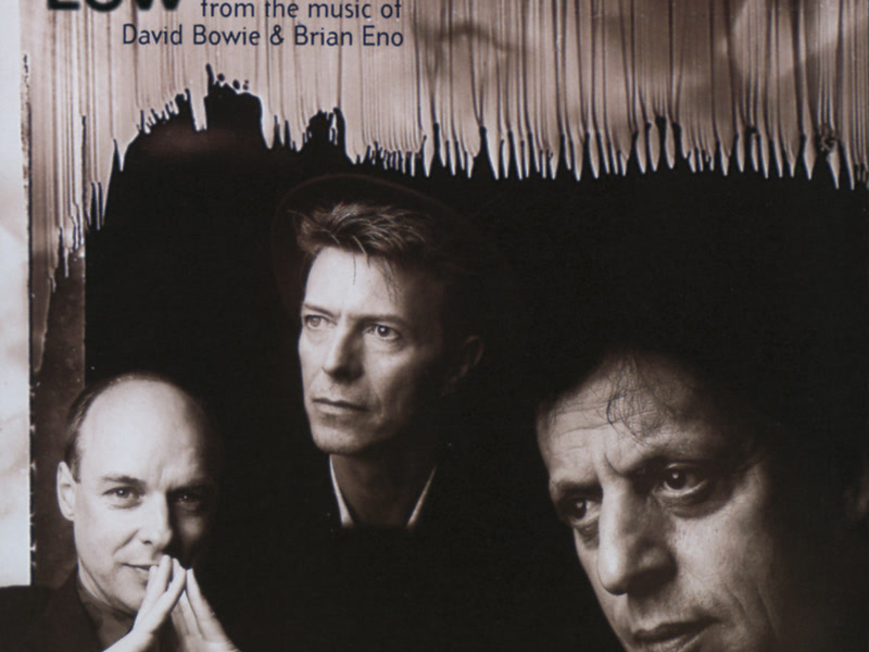 Glass: Low Symphony, from the music of David Bowie & Brian Eno