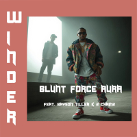 Blunt Force Aura (feat. Bryson Tiller & 2 Chainz) (Single)