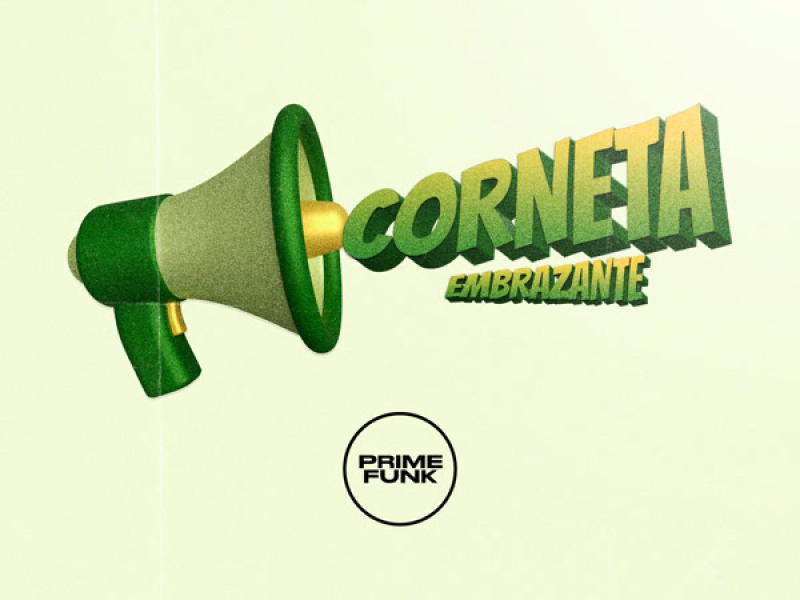 Corneta Embrazante (Single)