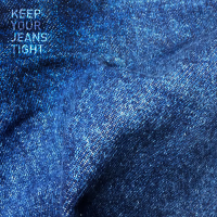 Keep Your Jeans Tight (Single)