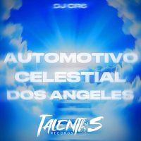AUTOMOTIVO CELESTIAL DOS ANGELES (Single)