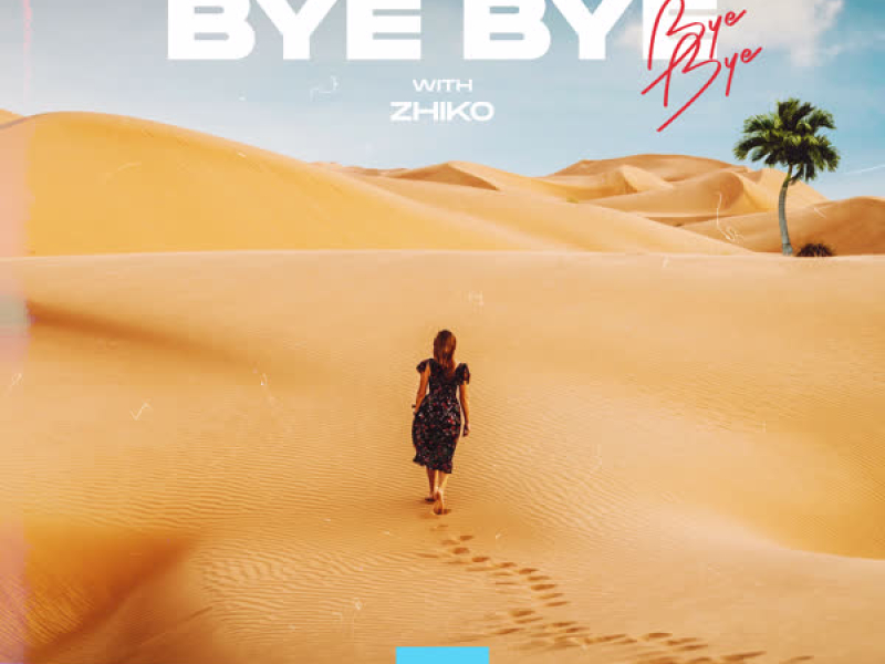 Bye Bye (Single)