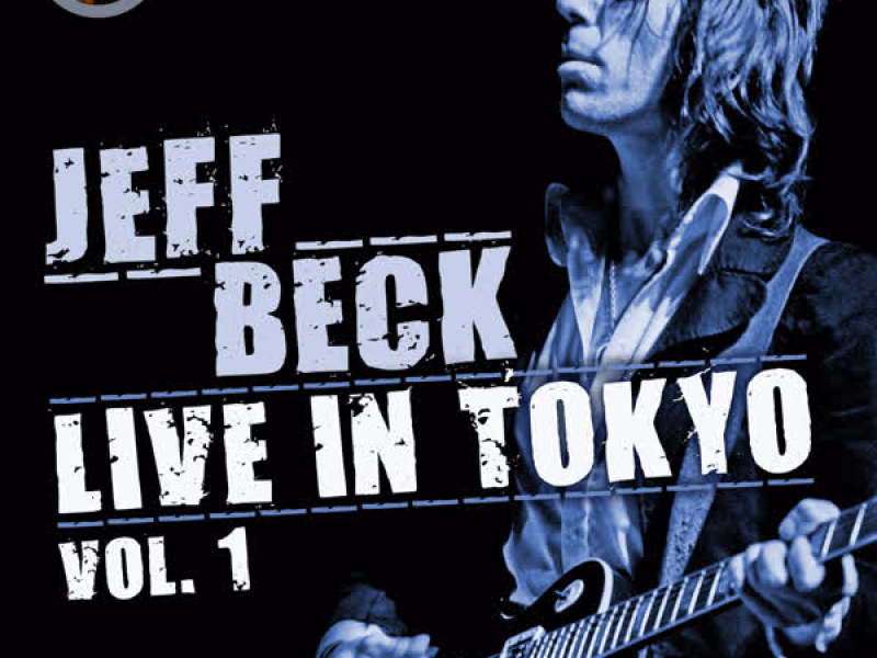 Jeff Beck Live in Tokyo 1999, Vol. 1