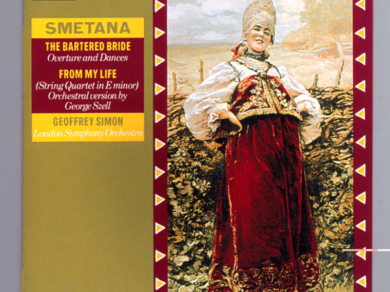 Smetana: The Bartered Bride & String Quartet 