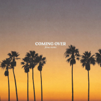 Coming Over (filous Remix) (Single)