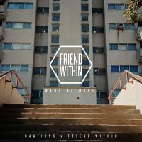 Want Me More (Friend Within Remix) (Single)