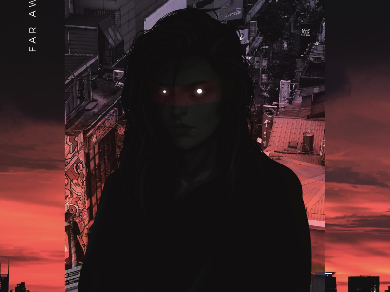 Far Away (feat. Rhea Raj) (Single)