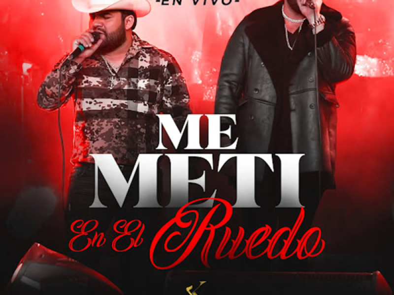 Me Meti En El Ruedo (Single)