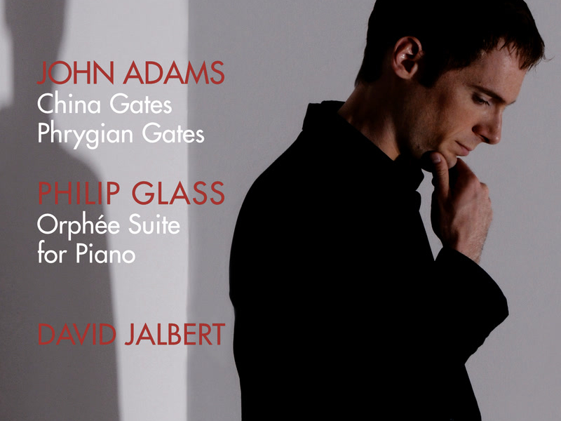 Adams: China Gates, Phrygian Gates / Glass: Orphée Suite