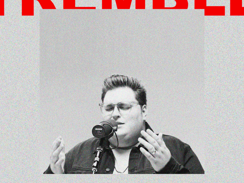 Tremble (Song Session) (Single)