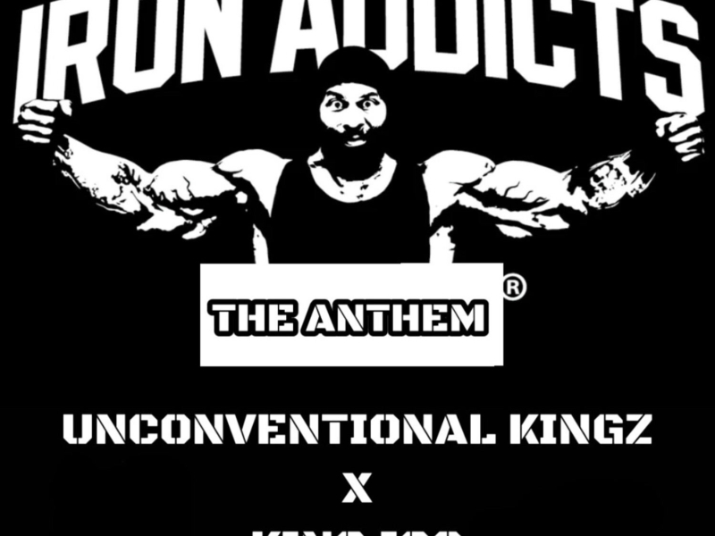 Iron Addicts (The Anthem) (Single)