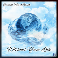 Without Your Love (Single)