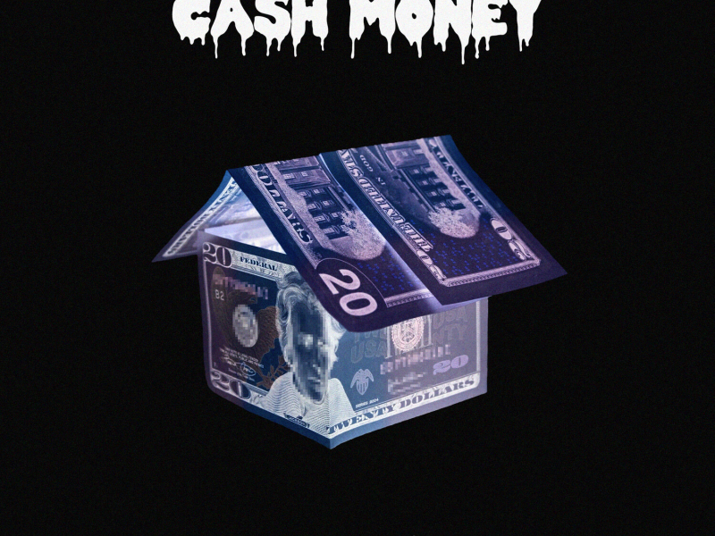 Cash Money (Single)